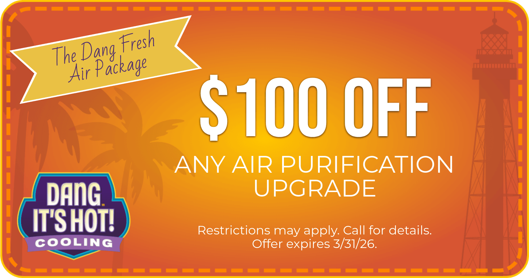 $100 Off Any Air Purification Upgrade.